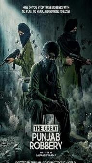 The Great Punjab Robbery (2026) Punjabi Movie