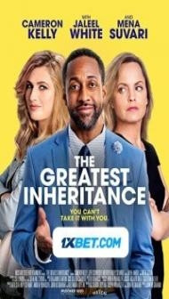 The Greatest Inheritance (2022) Hindi Dubbed