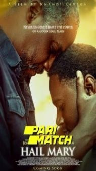 The Hail Mary (2022) Hindi Dubbed