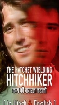 The Hatchet Wielding Hitchhiker (2023) Hindi Dubbed
