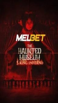 The Haunted Museum 3 Ring Inferno (2022) Hindi Dubbed