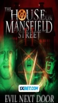 The House on Mansfield Street II: Evil Next Door (2024) Hindi Dubbed
