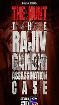 The Hunt - The Rajiv Gandhi Assassination Case (2025) Hindi Series