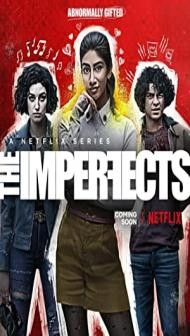 The Imperfects (2022) Web Series