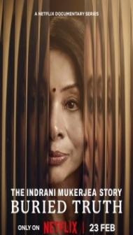 The Indrani Mukerjea Story (2024) Season 1 Hindi Web Series