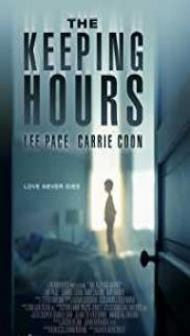 The Keeping Hours (2018) English Movie