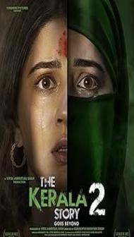The Kerala Story 2 Goes Beyond (2026) Hindi Movie