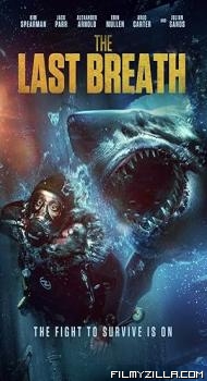 The Last Breath (2024) Hindi Dubbed Movie Web-DL