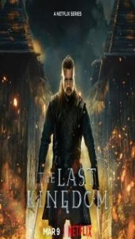 The Last Kingdom (2022) Seaosn 5 Web Series
