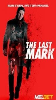 The Last Mark (2022) Hindi Dubbed