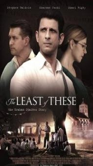The Least of These The Graham Staines Story (2019) English Movie