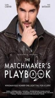 The Matchmakers Playbook (2018) English Movie