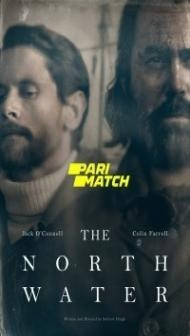 The North Water (2021) Web Series