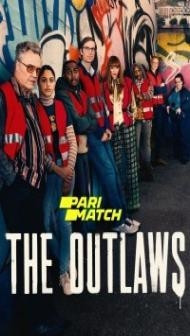 The Outlaws (2021) Season 1 Web Series