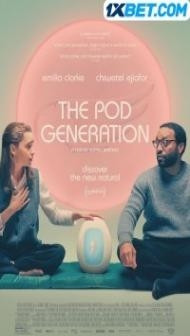 The Pod Generation (2023) Hindi Dubbed