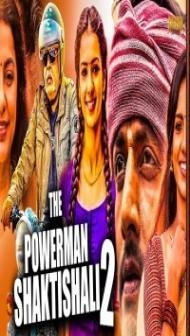 The Powerman Shaktishali 2 (2020) South Indian Hindi Dubbed Movie
