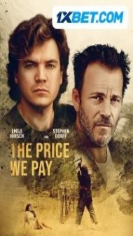 The Price We Pay (2022) Hindi Dubbed