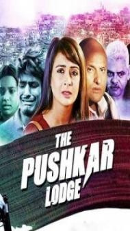 The Pushkar Lodge (2020) Hindi Movie