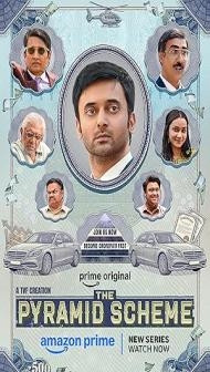 The Pyramid Scheme (2026) S01 Hindi Series