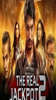 The Real Jackpot 2 (2019) South Indian Hindi Dubbed Movie