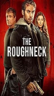 The Roughneck (2025) Hindi Dubbed Movie