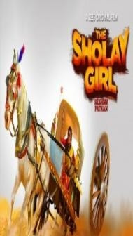 The Sholay Girl (2019) Hindi Web Series