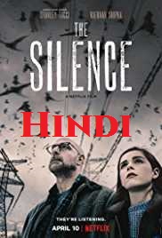 The Silence 2019 dubb in Hindi HdRip Hollywood Dubbed movie download