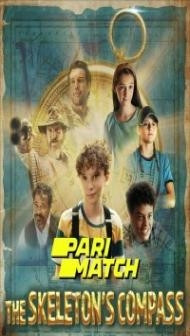 The Skeletons Compass (2022) Hindi Dubbed