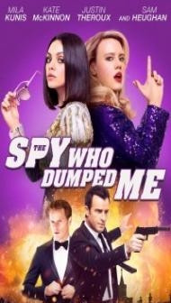 The Spy Who Dumped Me (2018) Hindi Dubbed