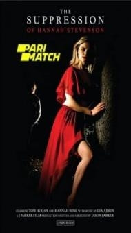 The Suppression of Hannah Stevenson (2022) Hindi Dubbed