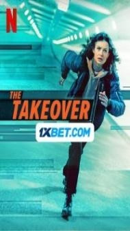 The Takeover (2024) Hindi Dubbed