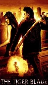 The Tiger Blade (2005) Hindi Dubbed
