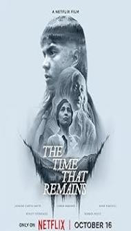 The Time That Remains (2025) Hindi Dubbed Movie