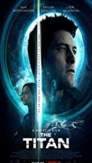 The Titan (2018) English Movie