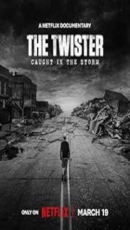 The Twister: Caught in the Storm (2025) Hindi Dubbed Movie