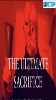 The Ultimate Sacrifice (2021) Hindi Dubbed