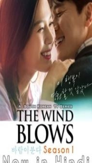 The Wind Blows (2019) Hindi Web Series