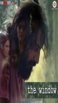 The Window (2018) Hindi Movie