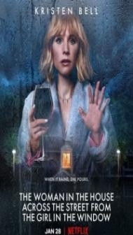 The Woman in the House Across the Street from the Girl in the Window (2022) Web Series