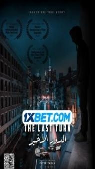 The last turn (2022) Hindi Dubbed