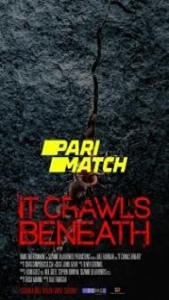 They Crawl Beneath (2022) Hindi Dubbed