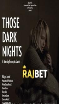 Those Dark Nights (2021) Hindi Dubbed