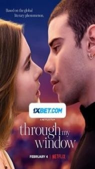 Through My Window (2022) Hindi Dubbed