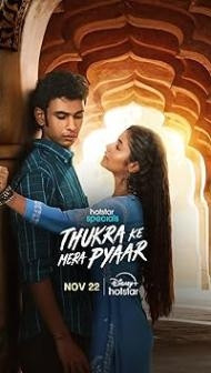 Thukra ke mera pyaar (2024) S01 Hindi Series