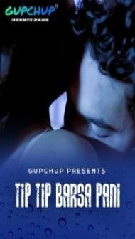 Tip Tip Barsa Pani (2020) GupChup