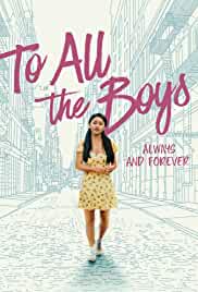 To All the Boys Always and Forever 2021 in Hindi HdRip Hollywood Dubbed movie download