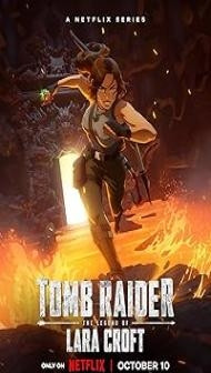 Tomb Raider: The Legend of Lara Croft (2024) S01 Hindi Dubbed Series