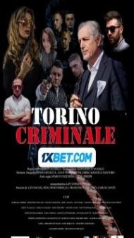 Torino Criminale Blood Revenge (2024) Hindi Dubbed