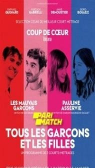 Tous les garcons et les filles Les Mauvais Garcons (2022) Hindi Dubbed