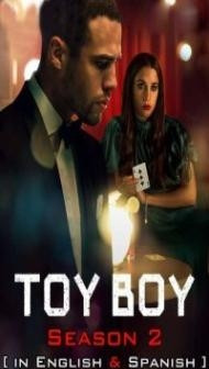 Toy Boy (2021) Season 2 Web Series